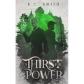 A Thirst for Power