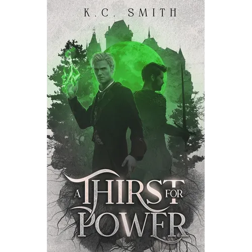 A Thirst for Power