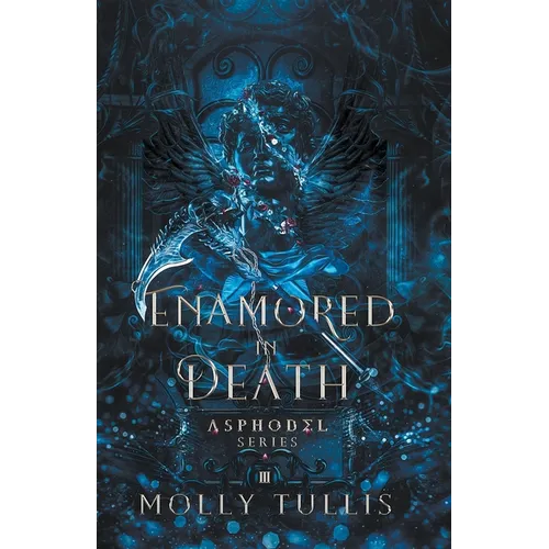 Enamored in Death