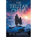 The Téuta's Child
