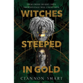 Witches Steeped in Gold