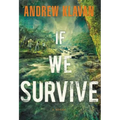 If We Survive