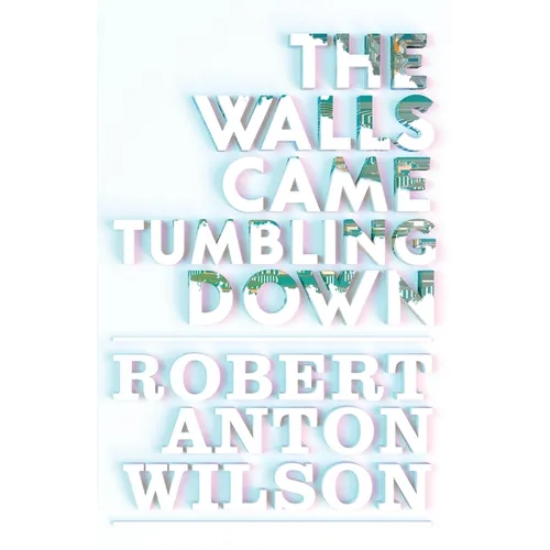 The Walls Came Tumbling Down