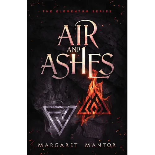 Air and Ashes: A Young Adult Science Fantasy Romance