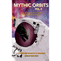 Mythic Orbits Volume 2: Best Speculative Fiction by Christian Authors