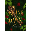 Rising Dawn (Guardians of the Maiden #4)
