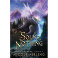The Sound of Nothing