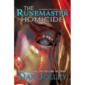 The Runemaster Homicide