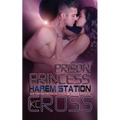 Prison Princess: Sci-Fi Alien Romance