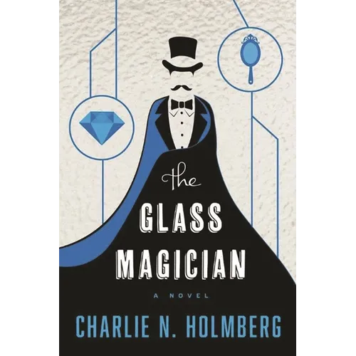 The Glass Magician