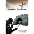 Sherlockian Resurrection