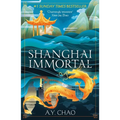 Shanghai Immortal: A Richly Told Debut Fantasy Novel Set in Jazz Age Shanghai