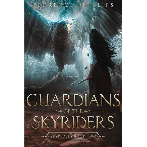 Guardians of the Skyriders: Skyriders Book 2
