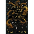 The Blood, the Bone, and Fragments of the Soul