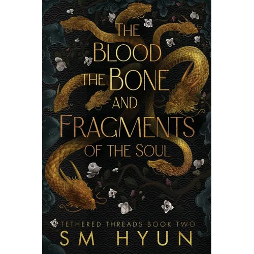 The Blood, the Bone, and Fragments of the Soul