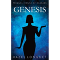 Genesis: Prequel: House of Scarabs