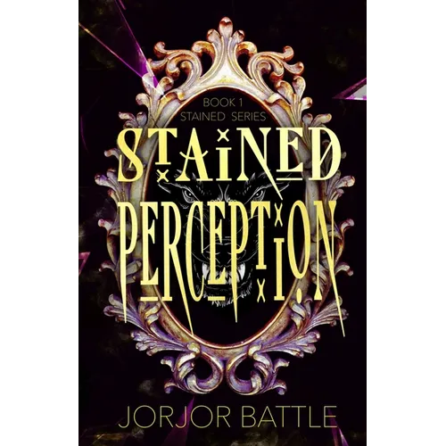 Stained Perception