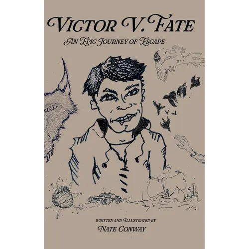 Victor V. Fate: An Epic Journey of Escape