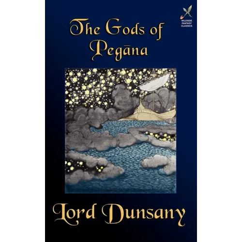 The Gods of Pegana