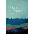 What Survives