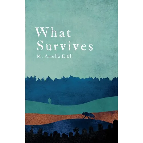 What Survives