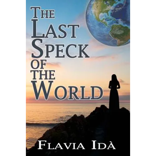 The Last Speck of the World