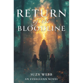 Return of the Bloodline: An Everglenn Novel