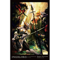 Overlord, Vol. 16 (Light Novel): The Half-Elf Demigod Part II Volume 16