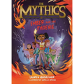 The Mythics #4: Ember and the Phoenix