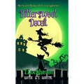 Bittersweet Deceit (Book 2): Merry and Moody Witch Cozy Mysteries