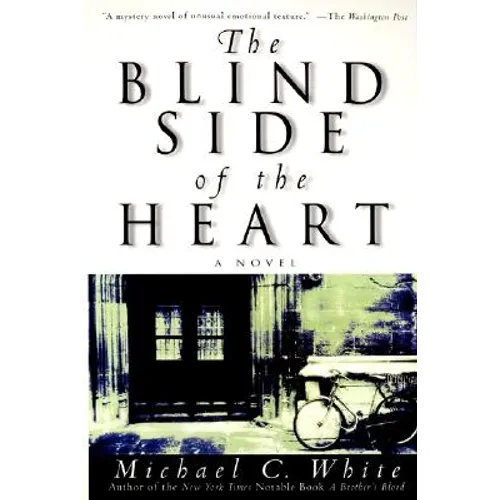 The Blind Side of the Heart