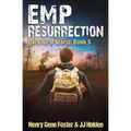 EMP Resurrection (Dark New World, Book 5) - An EMP Survival Story