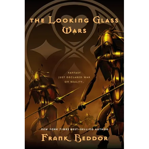 The Looking Glass Wars