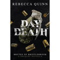 Day Death: A Brutes of Bristlebrook Prequel Novella