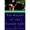 The Knight of the Sacred Lake