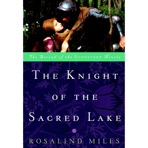 The Knight of the Sacred Lake