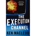 The Execution Channel