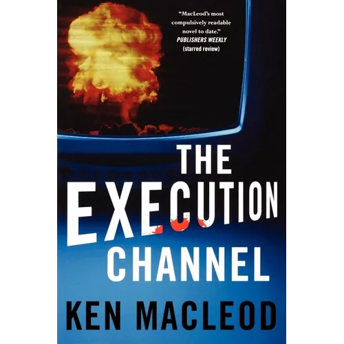 The Execution Channel
