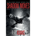 Shadow Moves