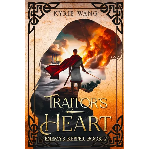 Traitor's Heart: Medieval Fantasy with Wholesome Romance