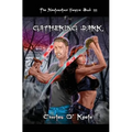 The Newfoundland Vampire Book III: The Gathering Dark