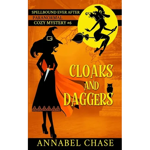 Cloaks and Daggers