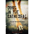 Dogs in the Cathedral