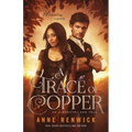 A Trace of Copper: A Historical Fantasy Romance