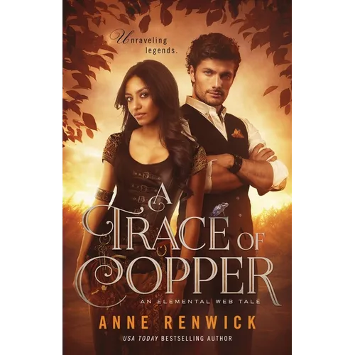 A Trace of Copper: A Historical Fantasy Romance
