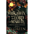 White Haven and the Lord of Misrule: Paranormal Yuletide Mysteries
