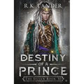 Destiny of a Prince