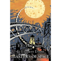 Masters of Space by E. E. ' Doc' Smith, Science Fiction, Adventure, Space Opera