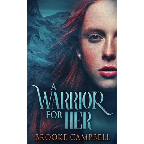 A Warrior For Her