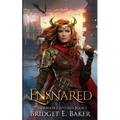 Ensnared